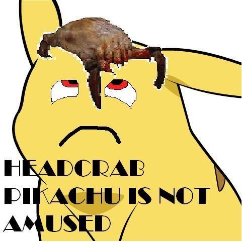 HEADCRAB_PIKACHU.JPG