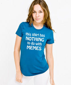 shirt_nothing_memes.jpg