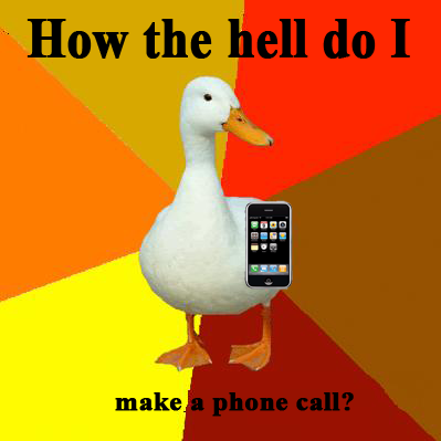 Technologically Impaired Duck
