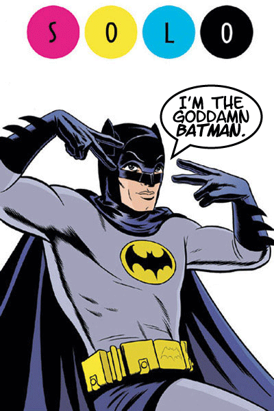 I'm The Goddamn Batman