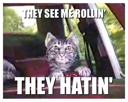 They see me rollin'