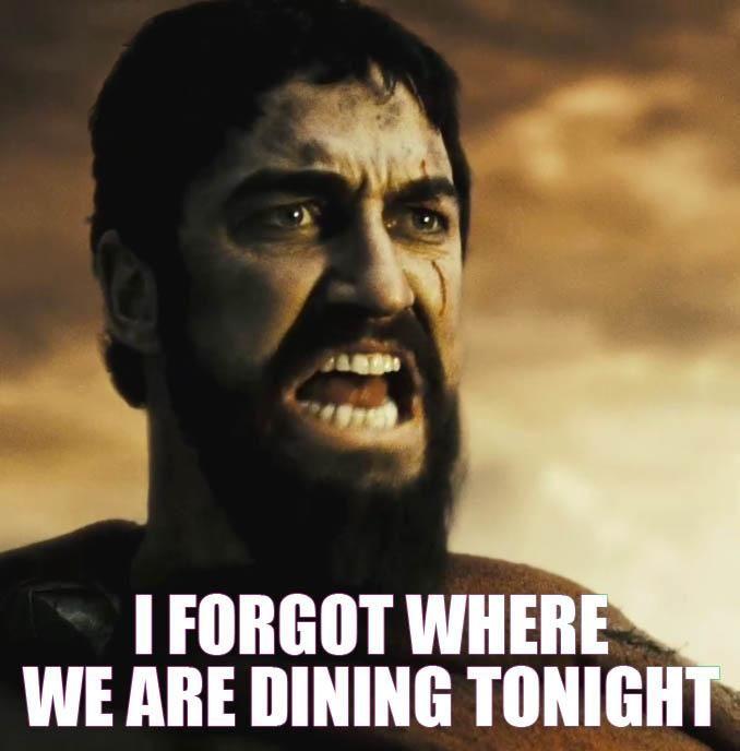 forgot_20where_20we_27re_20dining_20tonight.jpg