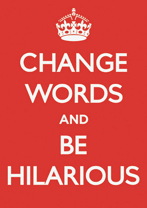 keep calm and carry on know your meme change words and be hilarious?1275286791 keep calm and carry on know your meme