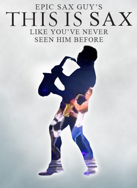 Epic Sax Guy