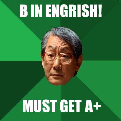 High Expectations Asian Father