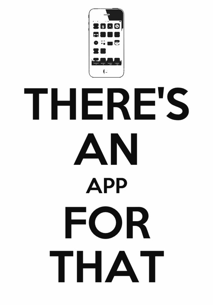 There's an App for That