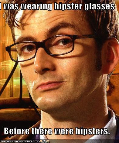 The TRUE time travelling hipster.