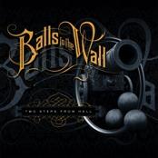 Balls to The Wall