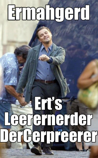 ermahgerd strut ermahgerd know your meme 3b0 ermahgerd strut ermahgerd know your meme
