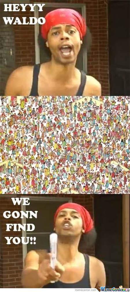 Hide yo kids, hide yo Waldo