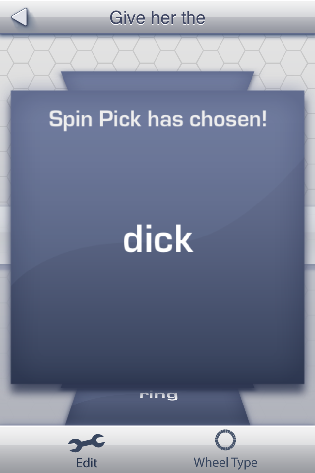 the wheel has spoken give her the dick