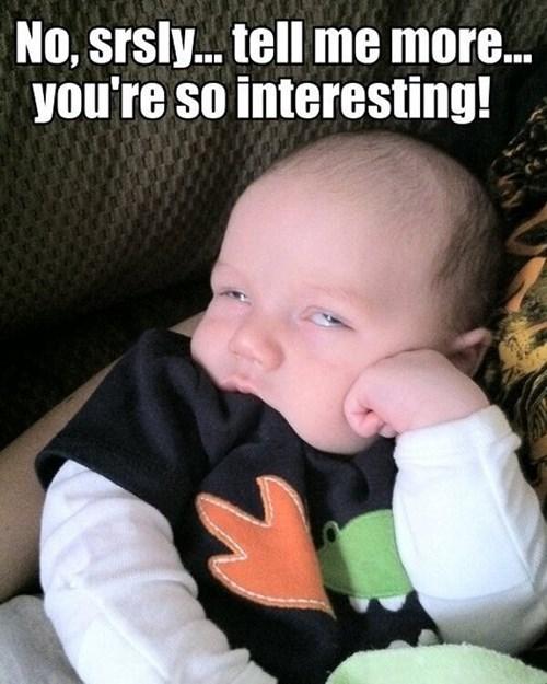 Bored Baby is Bored Reaction Images Know Your Meme