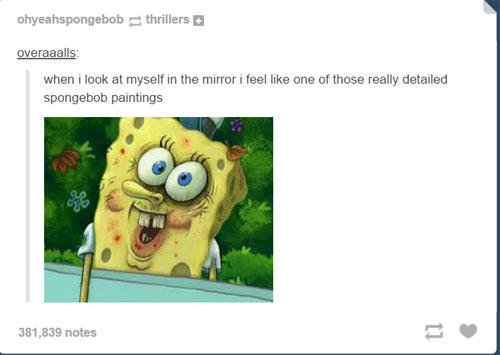 i'm ugly and i'm proud! spongebob squarepants know your meme b8a i'm ugly and i'm proud! spongebob squarepants know your meme
