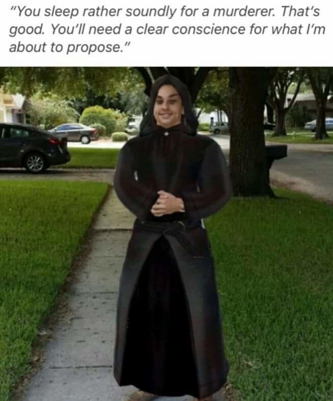 You Sleep Rather Soundly For A Murderer You sleep rather soundly for a murderer | You Know I Had to Do It to Em