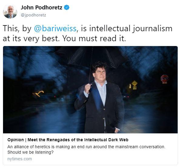John Podhoretz tweet Intellectual Dark Web Know Your Meme