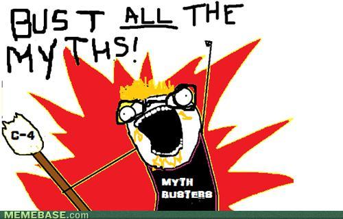 [Image: memes-bust-all-the-myths.jpg]