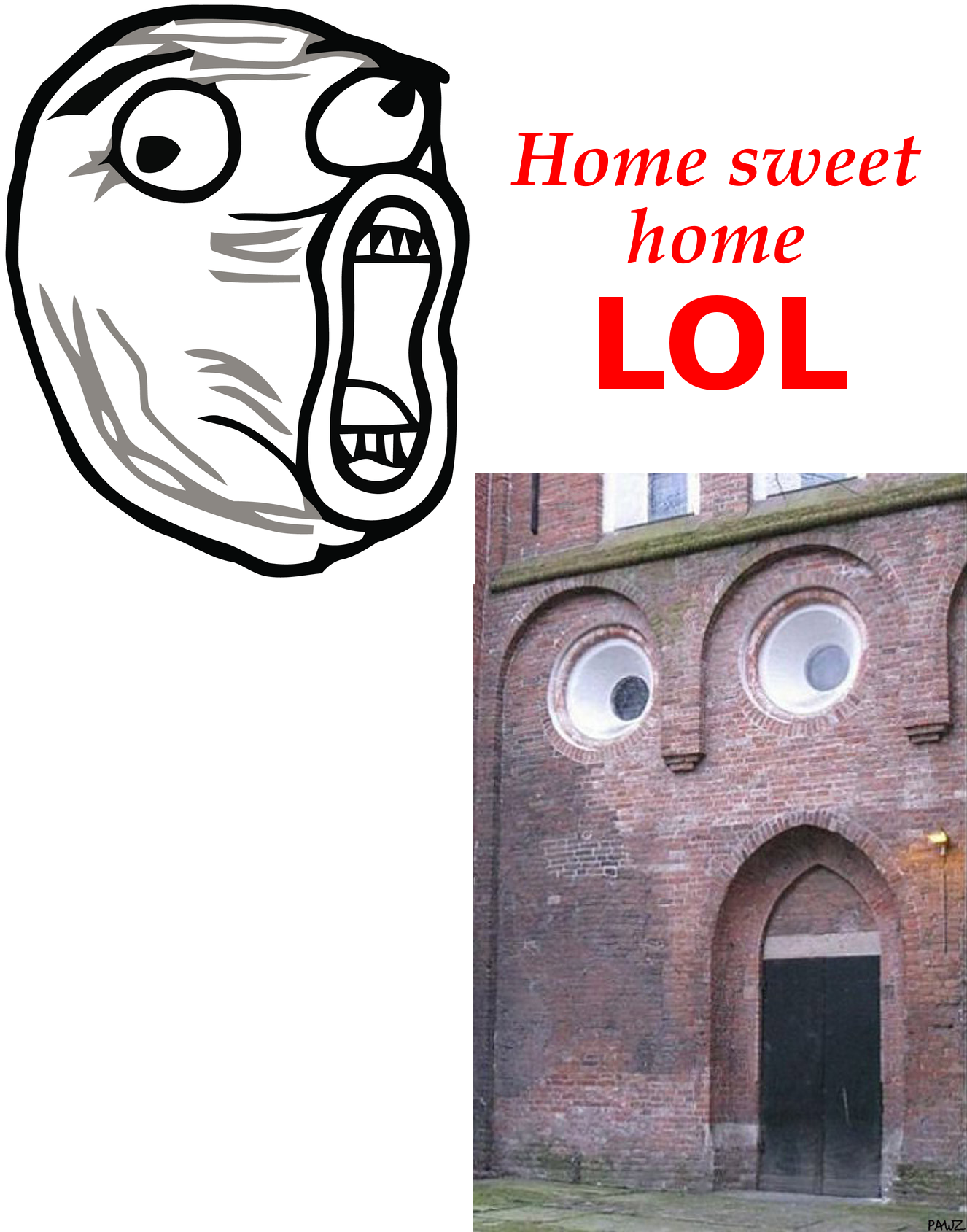 home sweet home lol lol guy know your meme 61b home sweet home lol lol guy know your meme