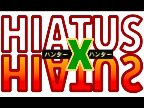 Resultado de imagem para hunter x hunter hiatus
