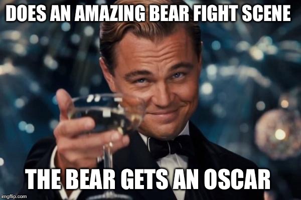 bad luck leonardo the revenant bear rape rumor know your meme 93d bad luck leonardo the revenant bear rape rumor know your meme