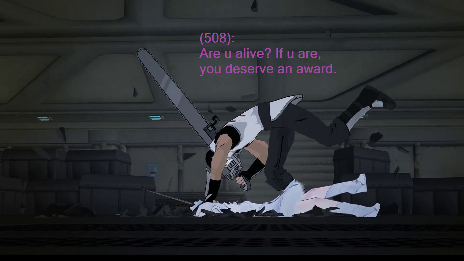 Same could be said of Chainsaw Guy RWBY Know Your Meme