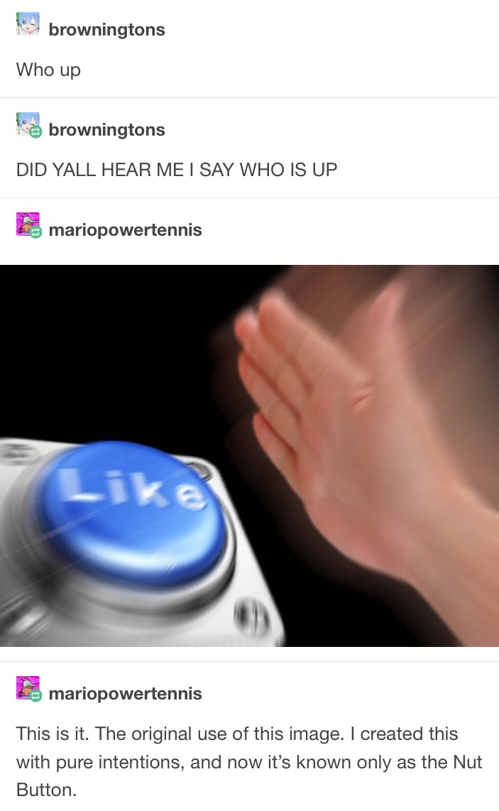 the origin nut button know your meme 8d7 the origin nut button know your meme