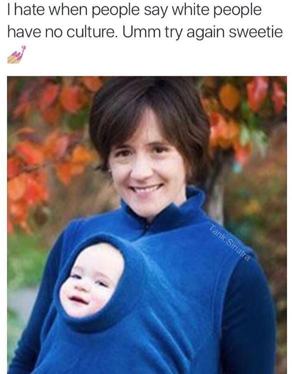 Baby Vest White People Have No Culture Know Your Meme