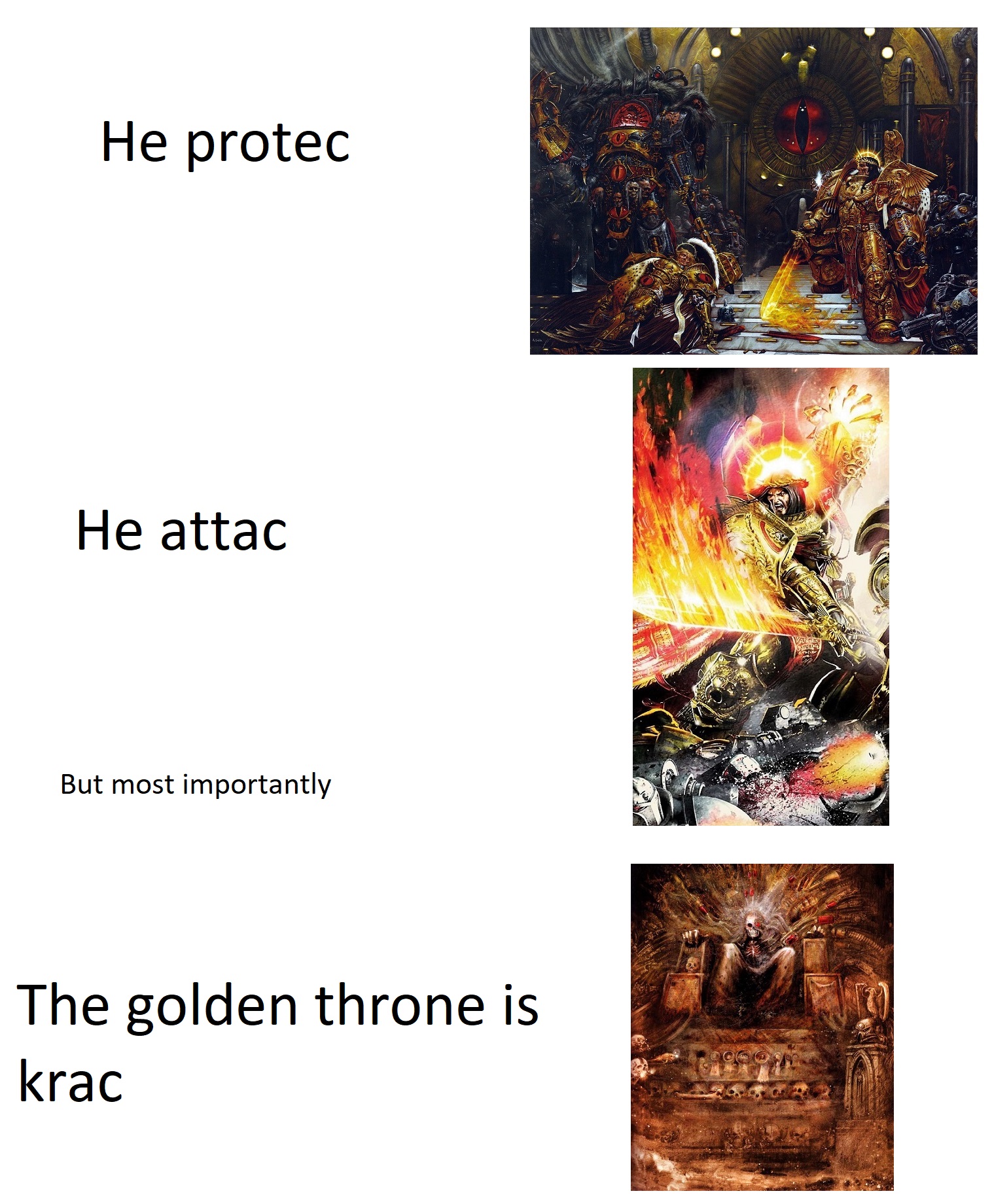 He Attac He Protec But Most Importantly