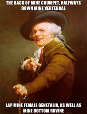 Joseph-ducreux-the-back-of-mine-crumpet-halfways-down-mine-vertebrae-lap-mine-female-genetalia-as-well-as-mine-bottom-ravine