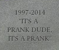 It S Just A Prank Know Your Meme It S Just A Prank Know Your Meme